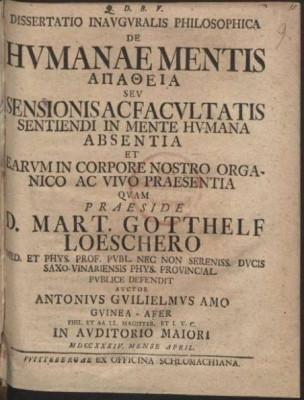 Anton_Wilhelm_Amo_(c._1703_–_c._1759)_-_Dissertatio_inauguralis_philosophica_de_humanae_mentis_apatheia,_Wittenberg,_1734,_title_page.jpg